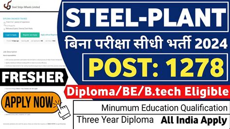 Steel Plant Recruitment Freshers Post Det Get Job Vacancy