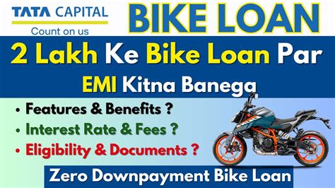 Tata Capital Bike Loan Details Zero Down Payment Bike Loan Tata