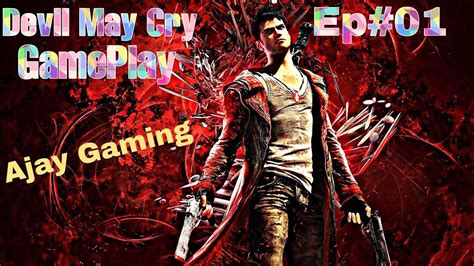 Dmc Devil May Cry Walkthrough Part 1 Mission 1 YouTube