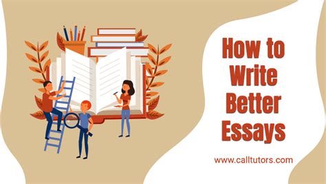 How to Write Better Essays? Top Tips To Write An Effective Essay