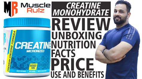 Muscle Rulz Creatine Monohydrate Review Unboxing Price And Dosage