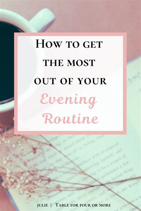 Evening Routine For Working Moms Table For Four Or More Evening Routine Working Moms Routine