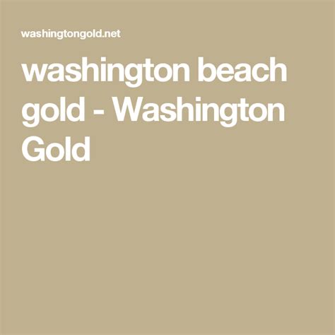 Washington Beach Gold Washington Gold Washington Beaches Beach