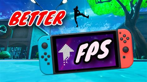 HOW TO GET BETTER FPS IN FORTNITE ON NINTENDO SWITCH Only Vid On