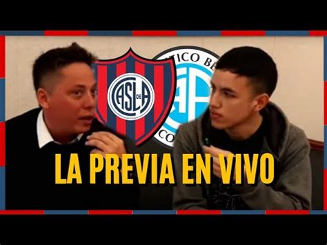 Vivi La Previa De San Lorenzo Vs Belgrano La Cicloneta Youtube