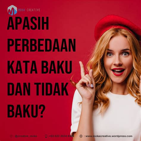 Perbedaan Kata Baku Dan Tidak Baku Homecare24