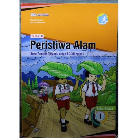 Jual Buku Tematik Terpadu Sdmi Kelas 1 Tema 8 Peristiwa Alam Citra