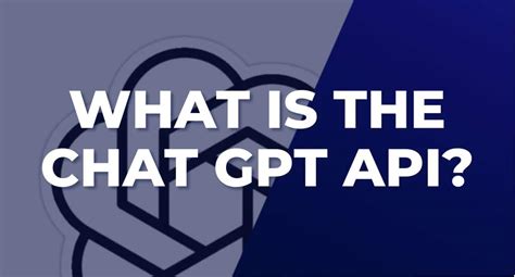 A Guide To ChatGPT API Integrating Human Like Conversation