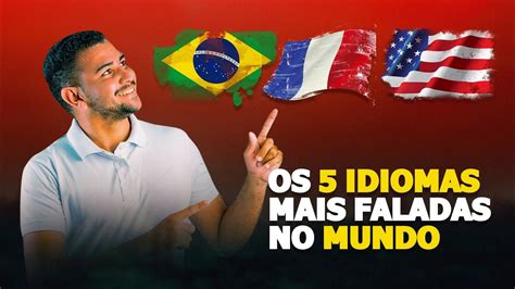 Quais são Línguas Mais faladas do Mundo Top 5 idiomas Mais Faladas