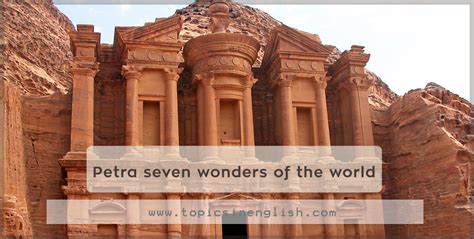 Petra seven wonders of the world | Topics in English