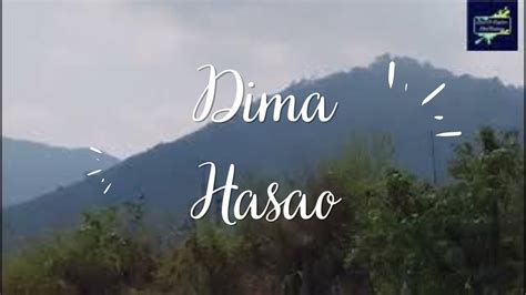 Beautiful Dima Hasao YouTube