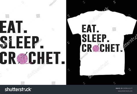 Funny Crochet Shirt Crochet Tshirt Eat Stock Vector Royalty Free