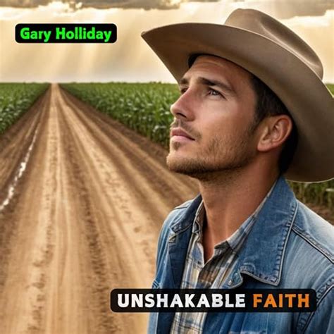 Reproducir Unshakable Faith De Gary Holliday En Amazon Music