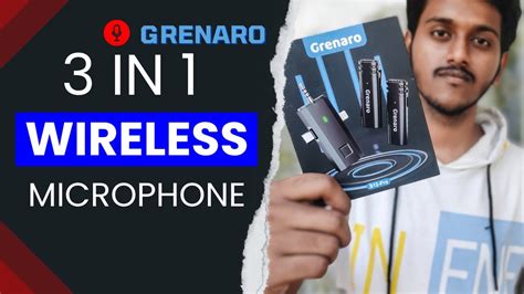 Grenaro 3 In 1 Wireless Microphone Unboxing And Mic Test S12 Pro