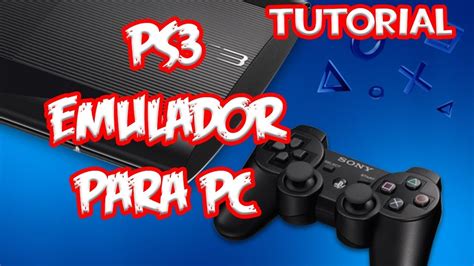 Rpcs3 El Emulador De Ps3 Como Instalarlo Y Configurarlo