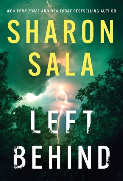 Left Behind By Sharon Sala Paperback Barnes Noble