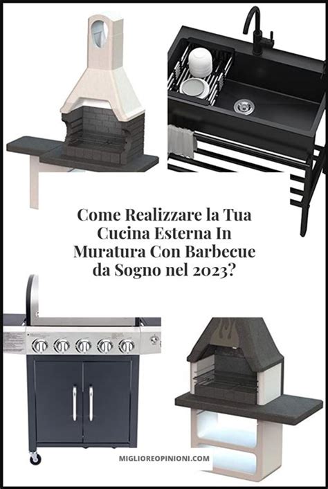 Come Realizzare La Tua Cucina Esterna In Muratura Con Barbecue Da Sogno