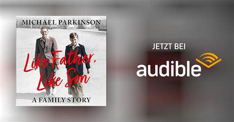 Like Father Like Son von Michael Parkinson Hörbuch Download