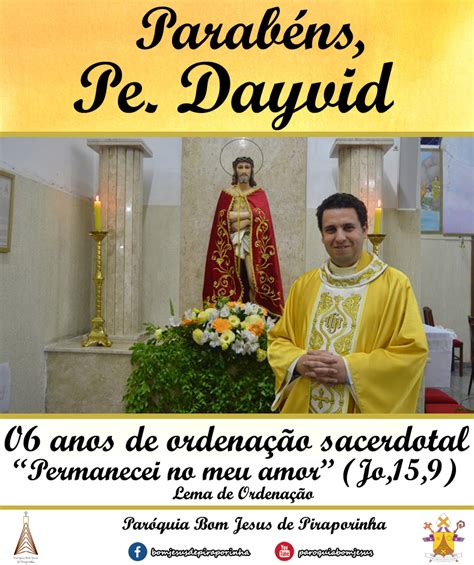 Imagem de Pe Dayvid 06 anos de ordenação sacerdotal Paróquia Bom