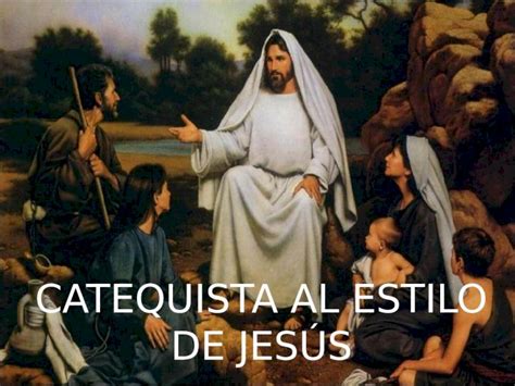 PPTX Catequista al Estilo de Jesús DOKUMEN TIPS