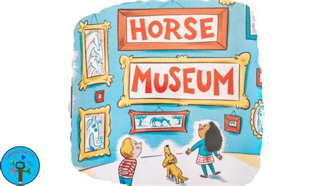 Dr Seusss Horse Museum Illustrated By Andrew Joyner I Read Aloud I