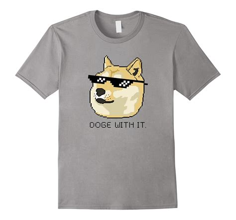 Doge With It Pixel Doge T Shirt Cool Deal With It Meme Tee Th Teehelen