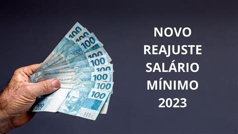 Salário mínimo 2023 sobe em Maio veja benefícios do governo e do INSS