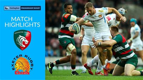 Match Highlights Leicester Tigers V Exeter Chiefs Youtube