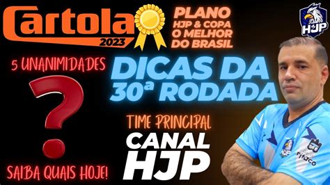 DICAS 30 RODADA CARTOLA FC 2023 5 UNANIMIDADES PRA MITAR O