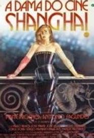 A DAMA DO CINE SHANGHAI NUDE SCENES AZNude