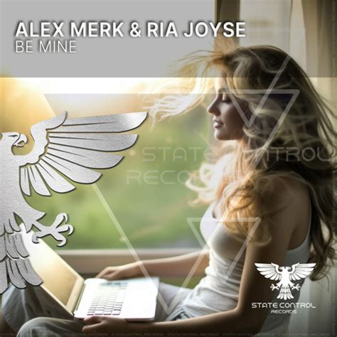 Stream Alex Merk Ria Joyse Be Mine Extended Mix By Dj Phalanx