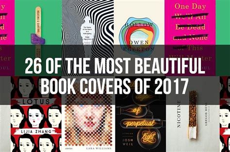 26 Of The Most Beautiful Book Covers Of 2017 Beautiful Book Covers