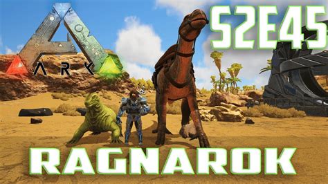 Let S Play ARK Survival Evolved Single Player Ragnarok Ep 45 Taming A