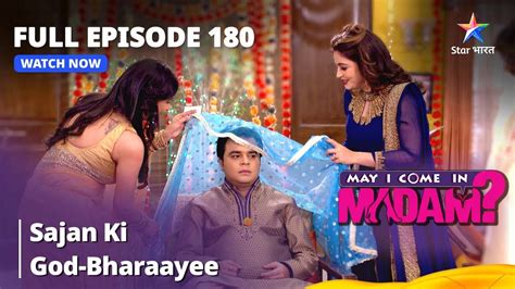 Full Episode May I Come In Madam Sajan