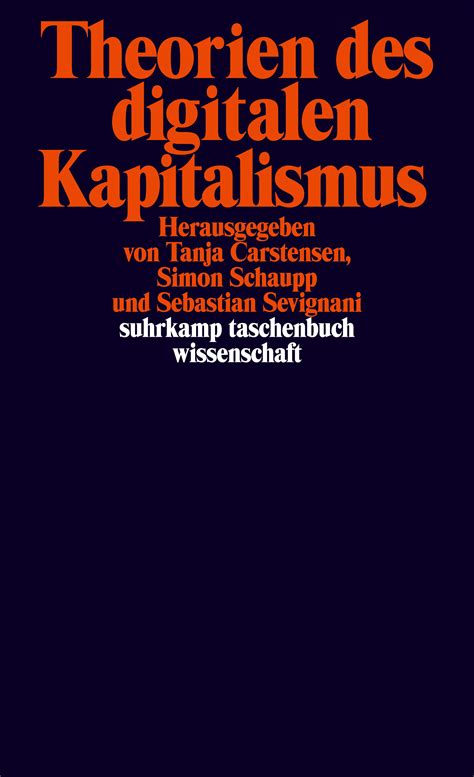 Theorien Des Digitalen Kapitalismus Buch Von Tanja Carstensen Simon