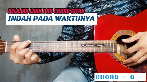 INDAH PADA WAKTUNYA Chord Gitar Lagu Rohani Kristen YouTube