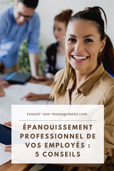 Panouissement Professionnel De Vos Employ S Conseils Apr S Le