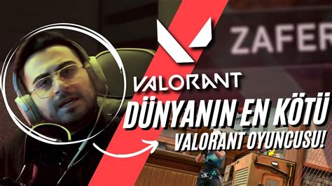 DÜNYANIN EN KÖTÜ VALORANT OYUNCUSU KOMİK VALORANT MONTAJ 2 YouTube