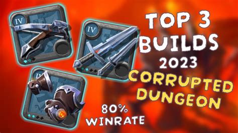 Top 3 Best Builds In CORRUPTED DUNGEONS Albion Online YouTube