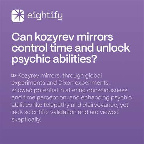 Can Kozyrev mirrors control time and unlock psychic abilities? | Eightify