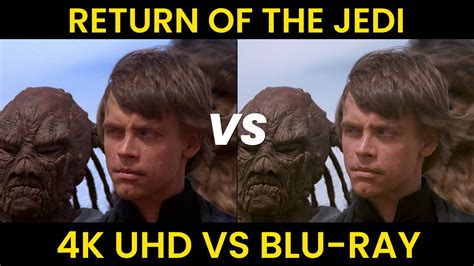 Star Wars Return Of The Jedi 4k Uhd Vs Blu Ray 2020 Disney 4k Release Vs 2011 Fox Blu Ray