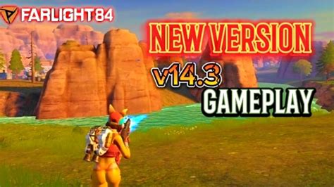 Farlight 84 New Versión V14 3 Gameplay Youtube