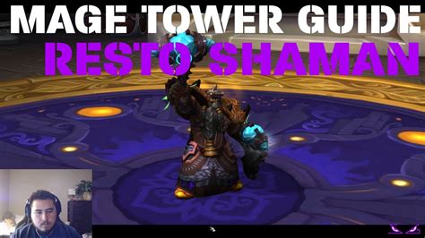 Restoration Shaman Mage Tower Challenge Guide YouTube