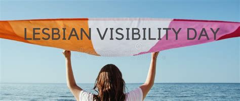 Text Lesbian Visibility Day And Lesbian Pride Flag Stock Image Image