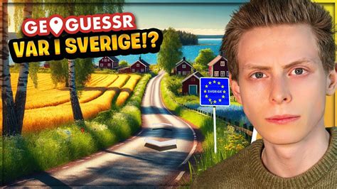 Gissa Staden I Sverige Geoguessr Youtube