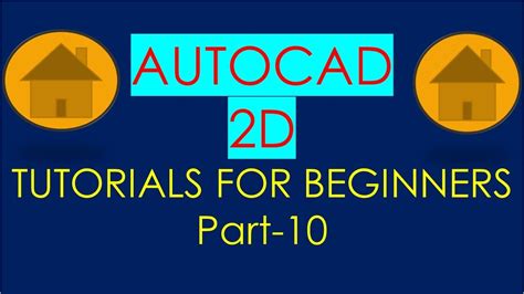 AutoCAD 2D Tutorial For Beginners Part 10 YouTube