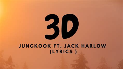 Jungkook Ft Jack Harlow 3d Lyrics Youtube