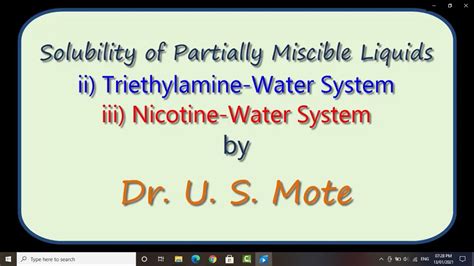 L 11 of 14 Solutions: Triethyl amine-water and nicotine-water system ...