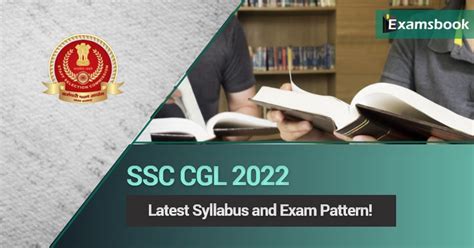 SSC CGL 2022 Latest Syllabus And Exam Pattern