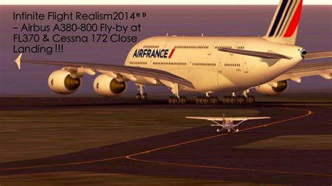 Infinite Flight Realism2014ᴴᴰ Airbus A380 800 Fly By At Fl370